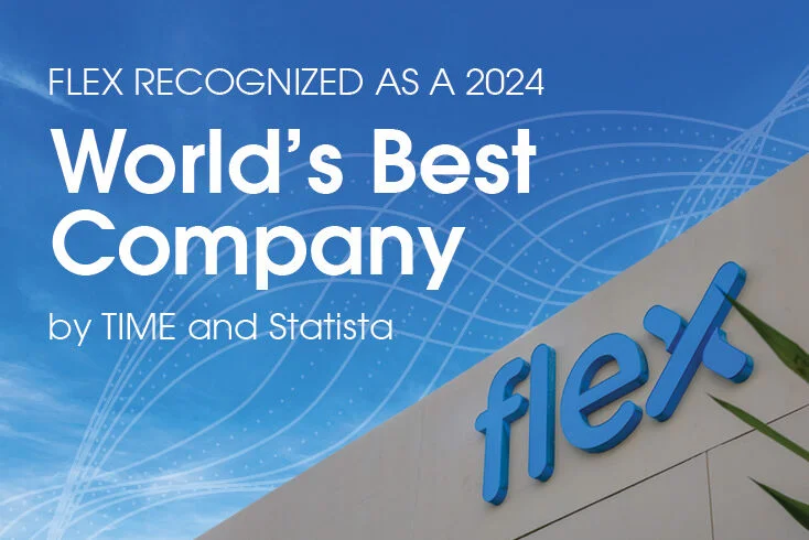 Flex reconocida como una de las mejores empresas del mundo en 2024 por TIME y Statista